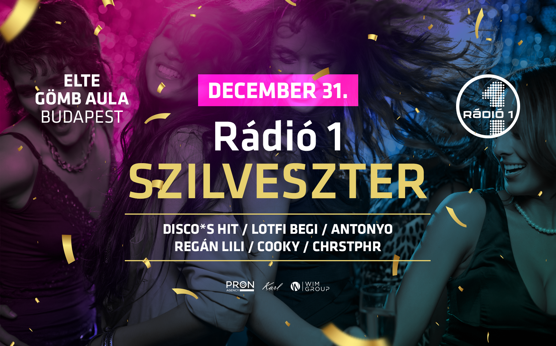 Rádió 1 Szilveszter - Koccintsunk Budapest szívében az új évre!