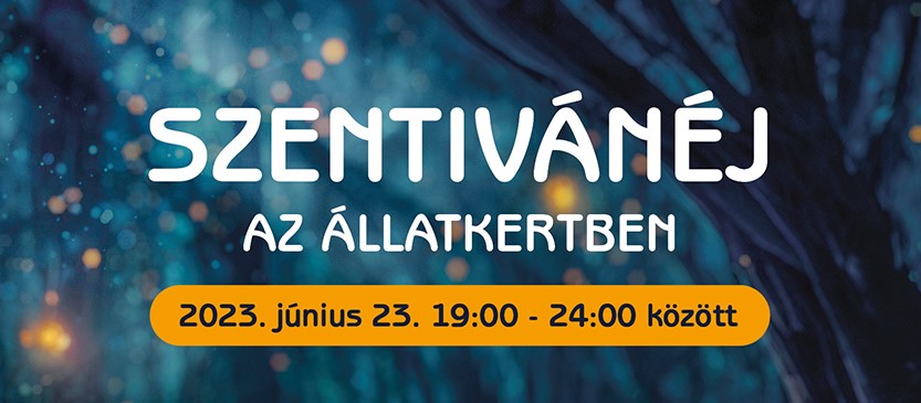 Szentivánéj lesz az Állatkertben