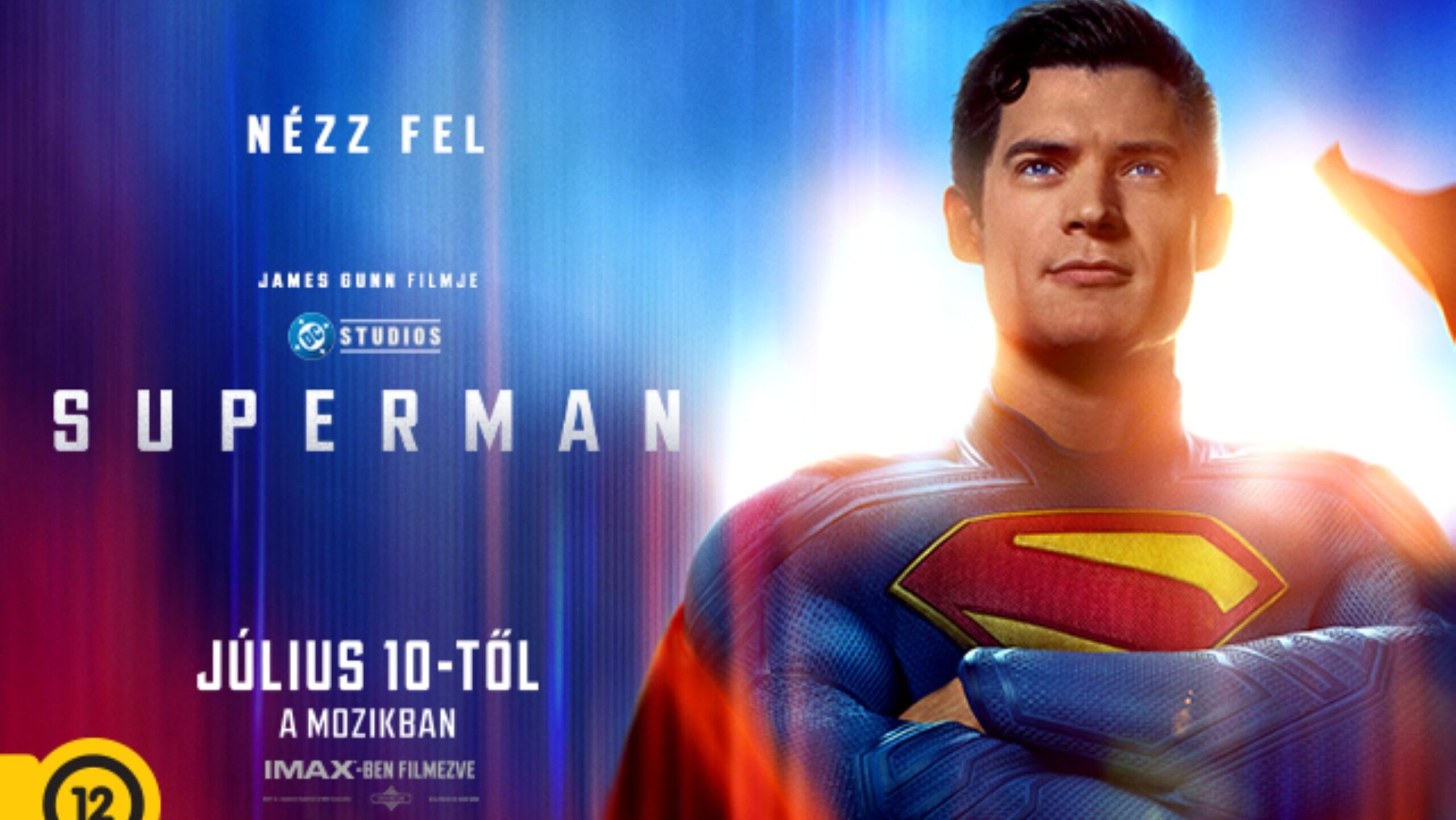 "Superman visszatért – nézzetek fel!"