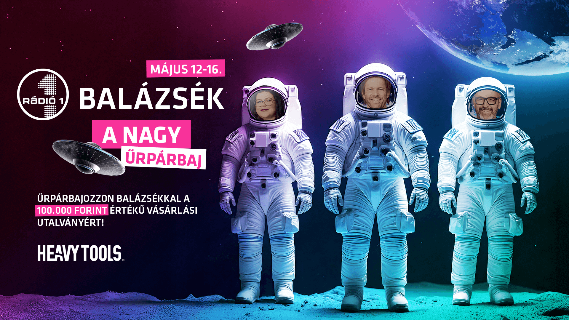 Űrkaland indul! Jön a Nagy Űrpárbaj Balázsékkal a Rádió 1-en!