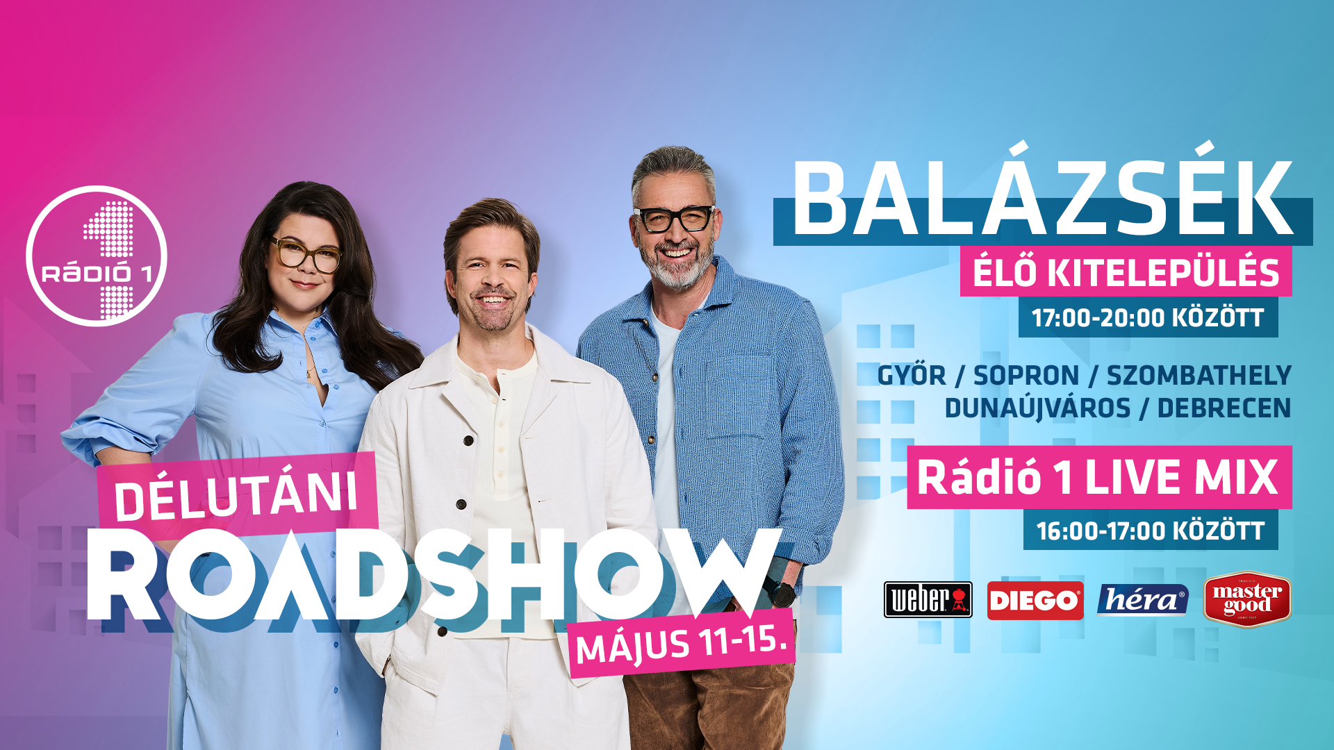 Újra úton Balázsék – indul a Rádió 1 Roadshow!