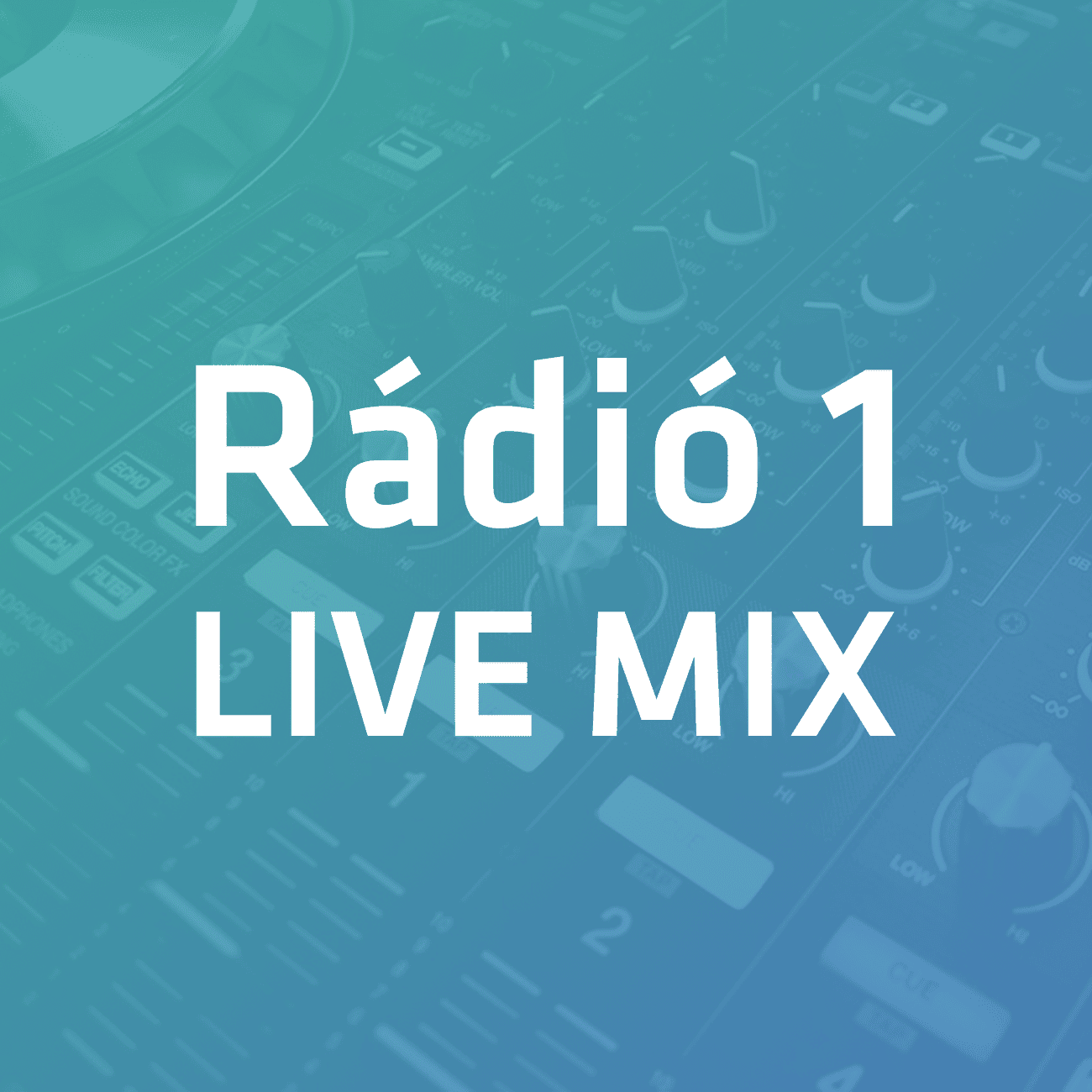 Rádió 1 Live Mix