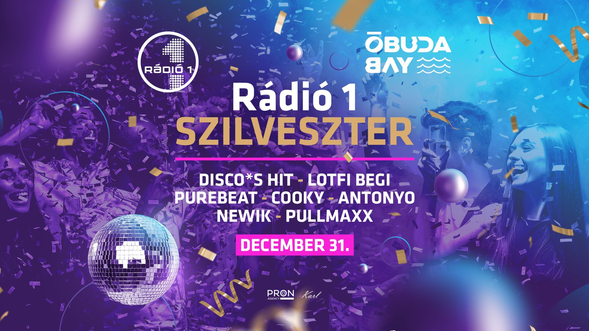 Rádió 1 Szilveszter - Magyarország legexkluzívabb újévköszöntő bulija!