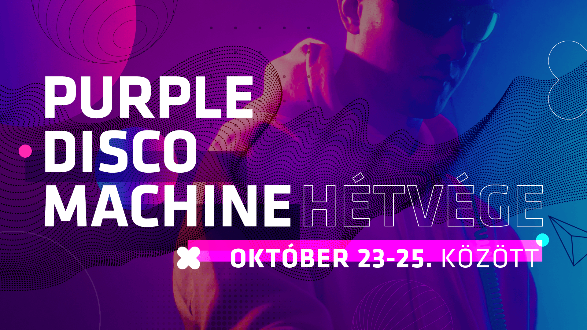 Purple Disco Machine hétvége a Rádió 1-en